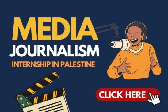 Media and Journalism in Palestine Internship